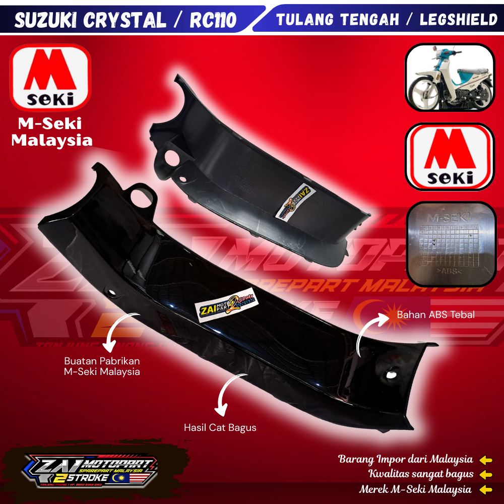 Tulang tengah Legshield Legsil Suzuki Crystal Suzuki RC110 Suzuki Best Malaysia