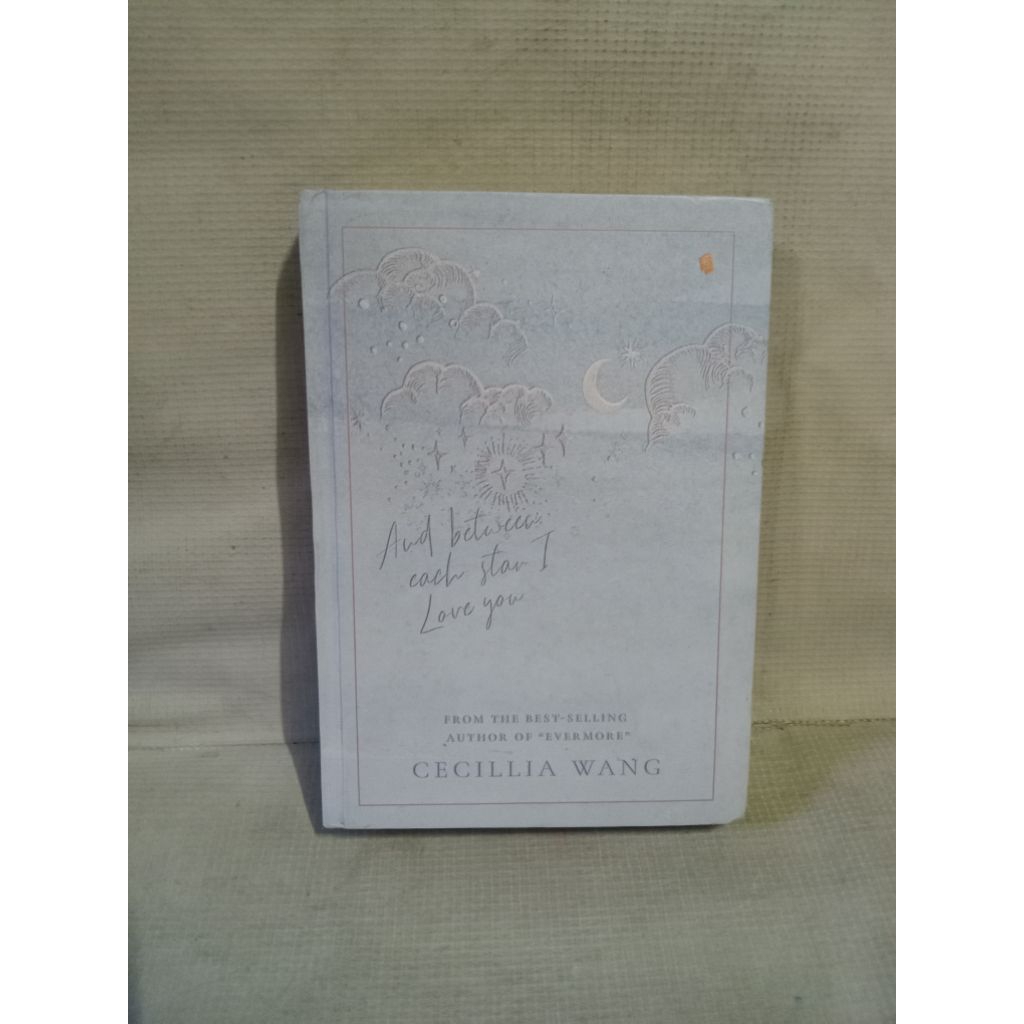 Novel And between Cach Star I Love you CECILLIA WANG LUMIERE BLANCHE