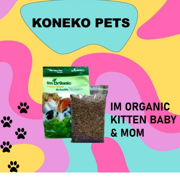MAKANAN KUCING | IM ORGANIC | IM ORGANIC KITTEN BABY & MOM