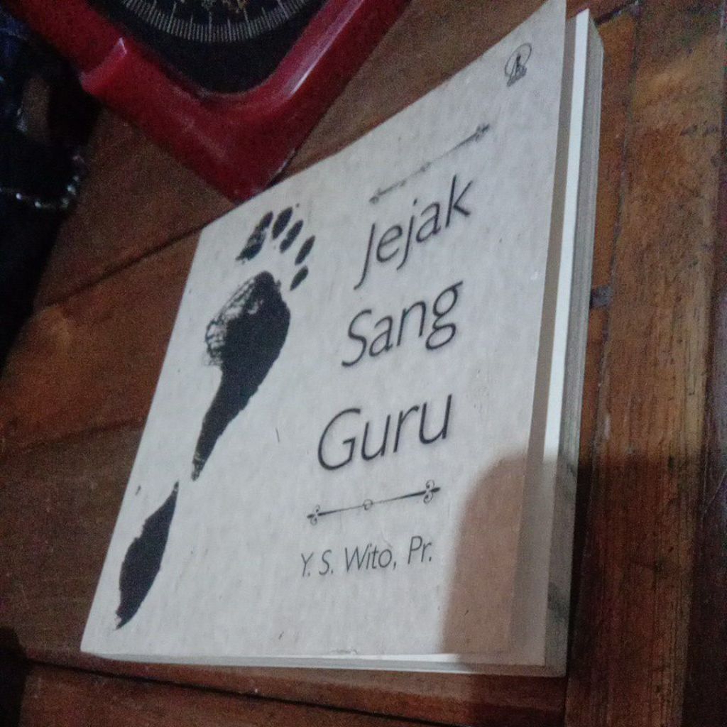 JEJAK SANG GURU _ Y S WITO PR