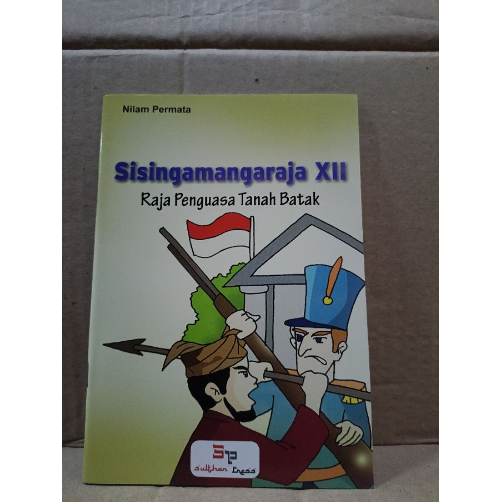 Buku cerita Sejarah Pahlawan Sisingamangaraja XII