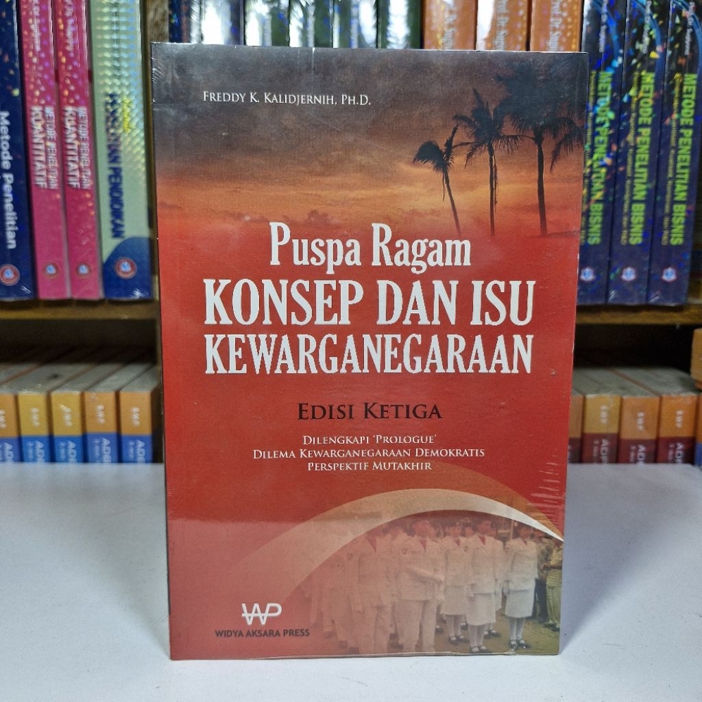 Buku Puspa Ragam Konsep Dan Isu Kewarganegaraan. Freddy K. Kalidjernih. ORIGINAL