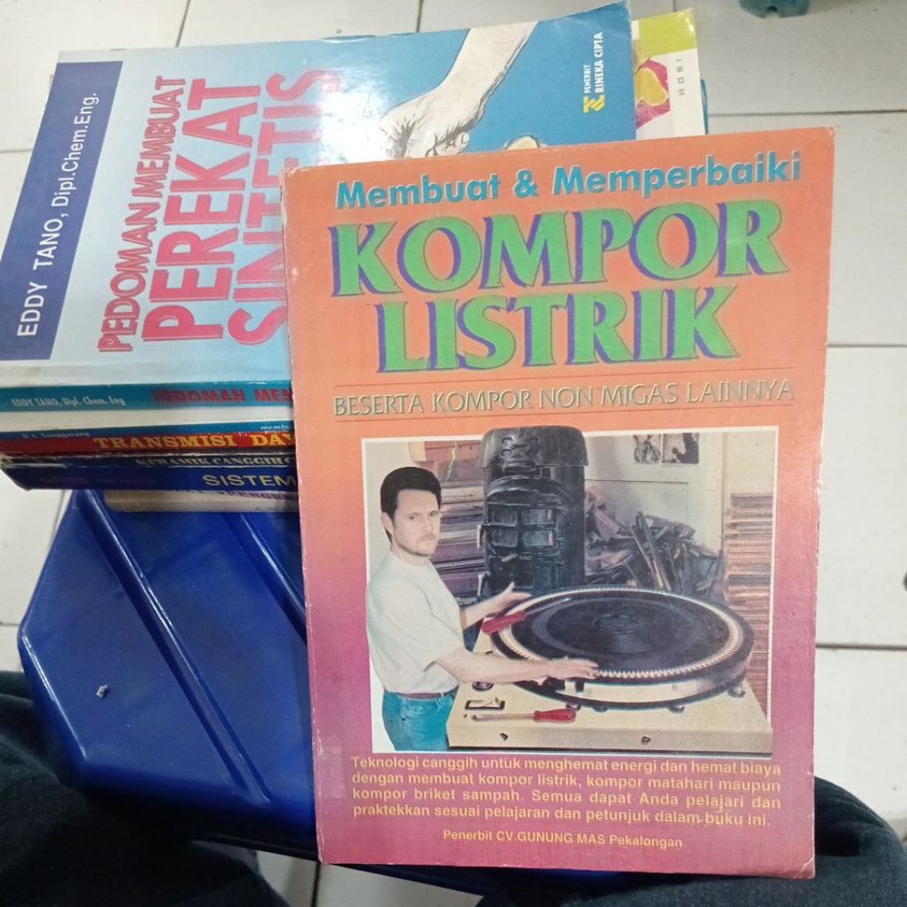 MEMBUAT & MEMPERBAIKI KOMPOR LISTRIK BESERTA KOMPOR NON MIGAS LAINNYA BUKU BEKAS