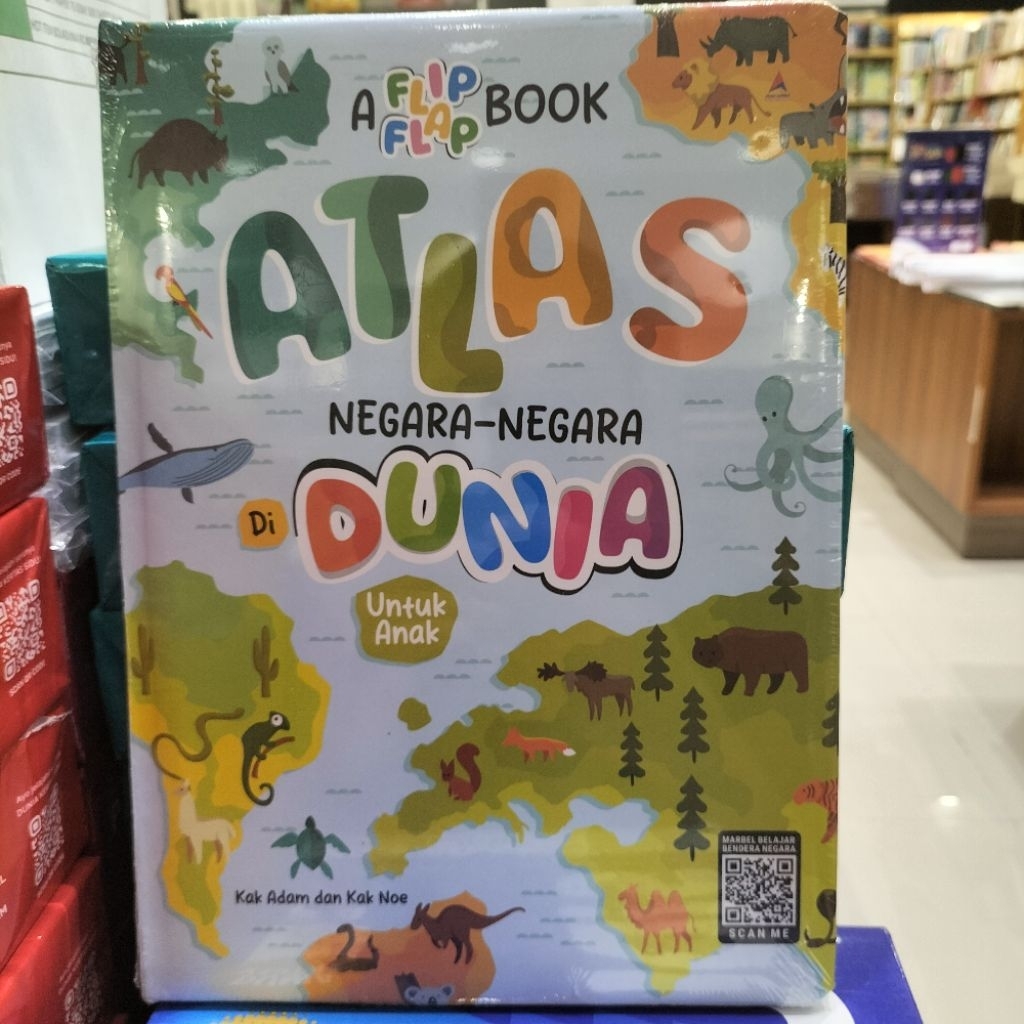 BUKU A FLIP FLAP BOOK ATLAS NEGARA NEGARA DI DUNIA UNTUK ANAK