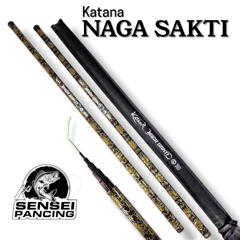 Joran Tegek Fiber Katana Naga Sakti Ruas Panjang 180 210 240 270 300 360 450 540CM