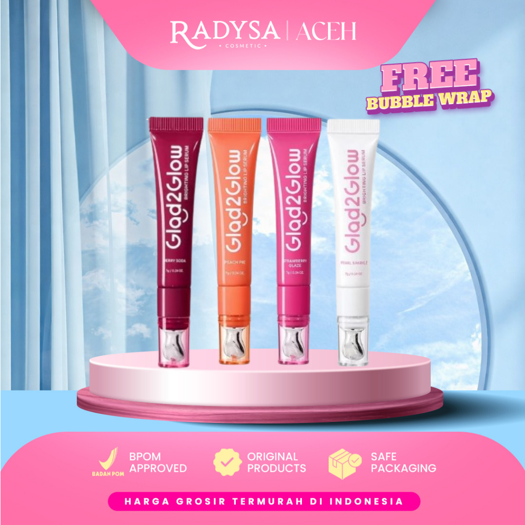 Glad2Glow BRIGHTENING LIP SERUM 7g  Mencerahkan Melembabkan dan menambahkan warna3in1  liptint lipst