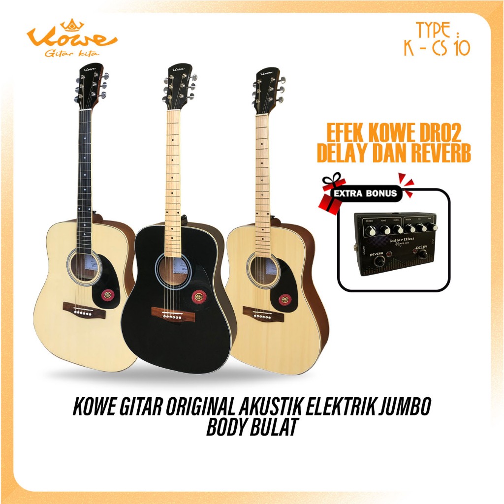 Kowe Gitar Seri K - CS 10 Akustik Elektrik EQ 7545R Paket Hemat Efek Delay dan Reverb