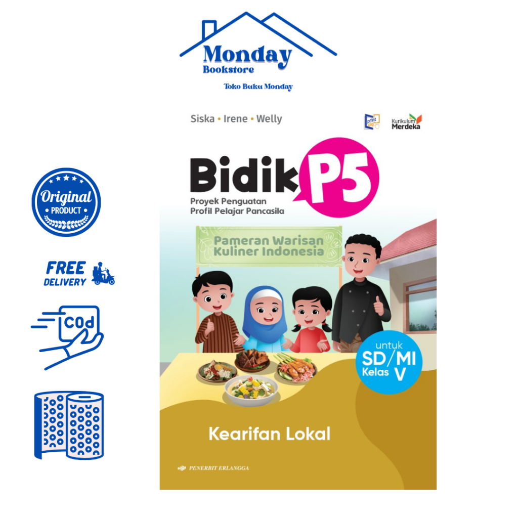 BIDIK P5: KEARIFAN LOKAL SD/MI KLS.5/KM - ERLANGGA
