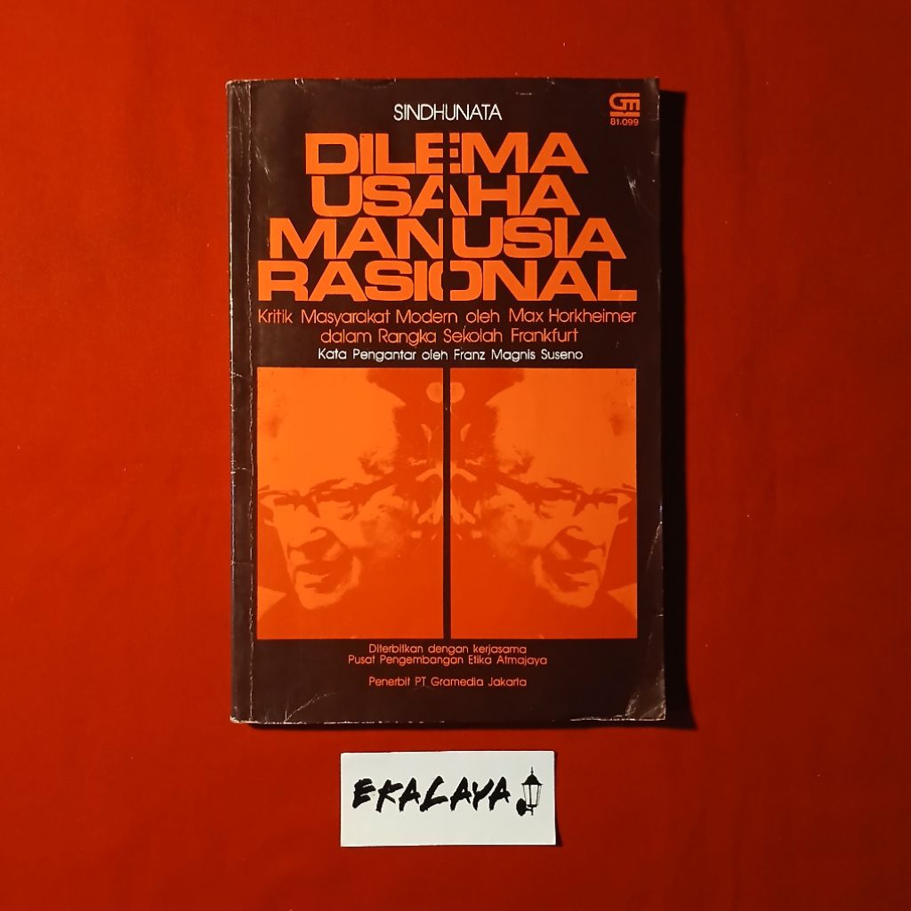 Buku Filsafat DILEMA USAHA MANUSIA RASIONAL (Kritik Masyarakat Modern oleh Max Horkheimer dalam Rang
