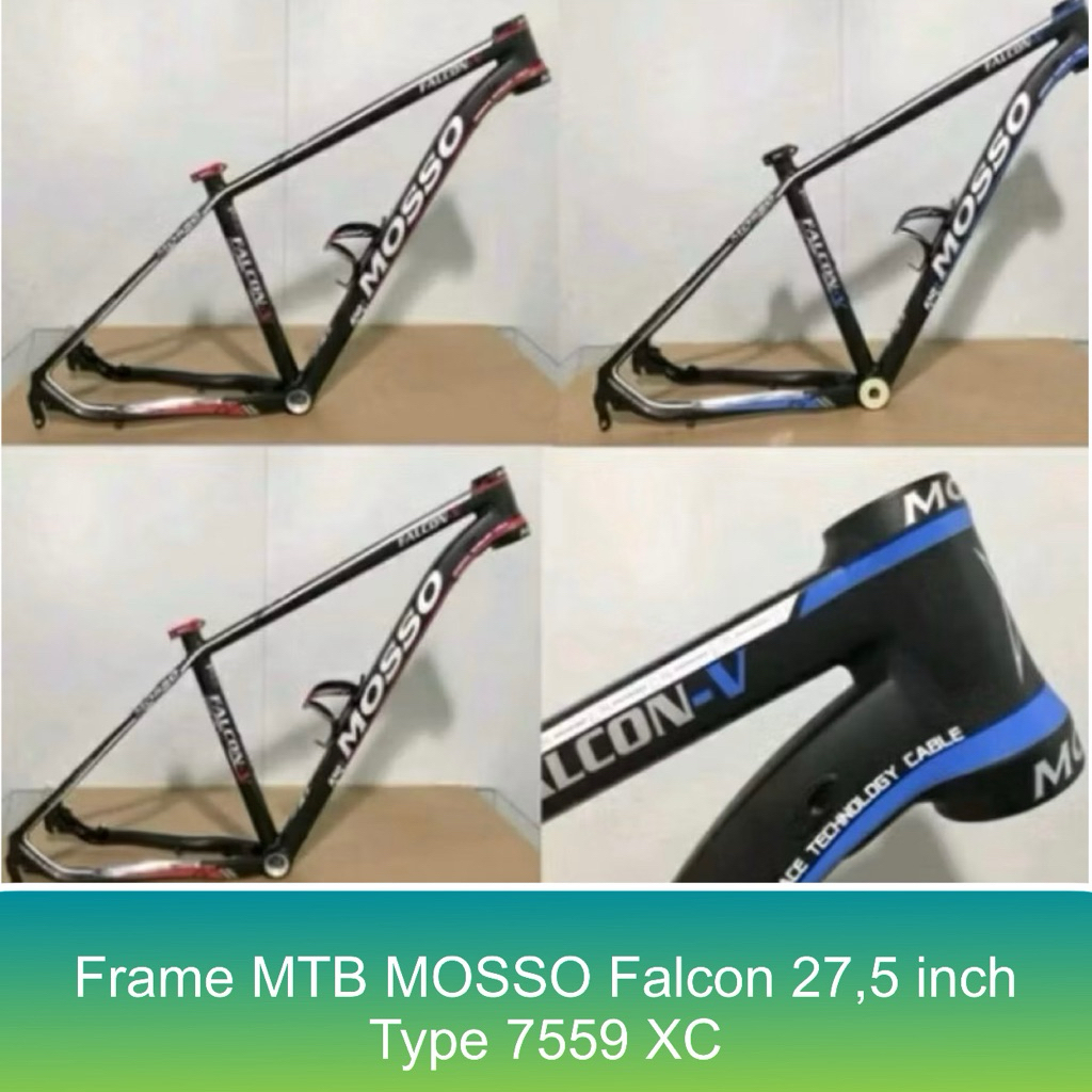 Frame Sepeda MTB MOSSO FALCON 7559XC V 27,5 inch 650B aAloy super light Aluminium Frame Super Ringan