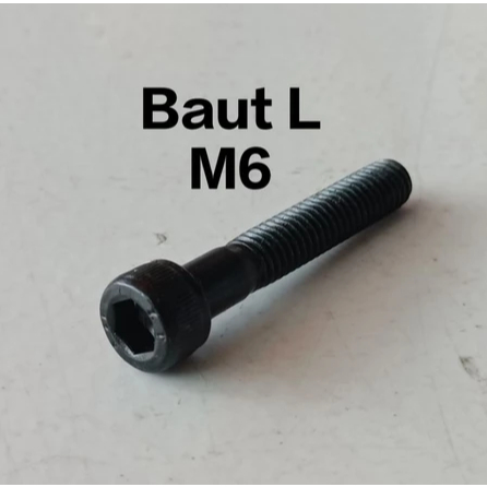 Baut L , M6 Baja