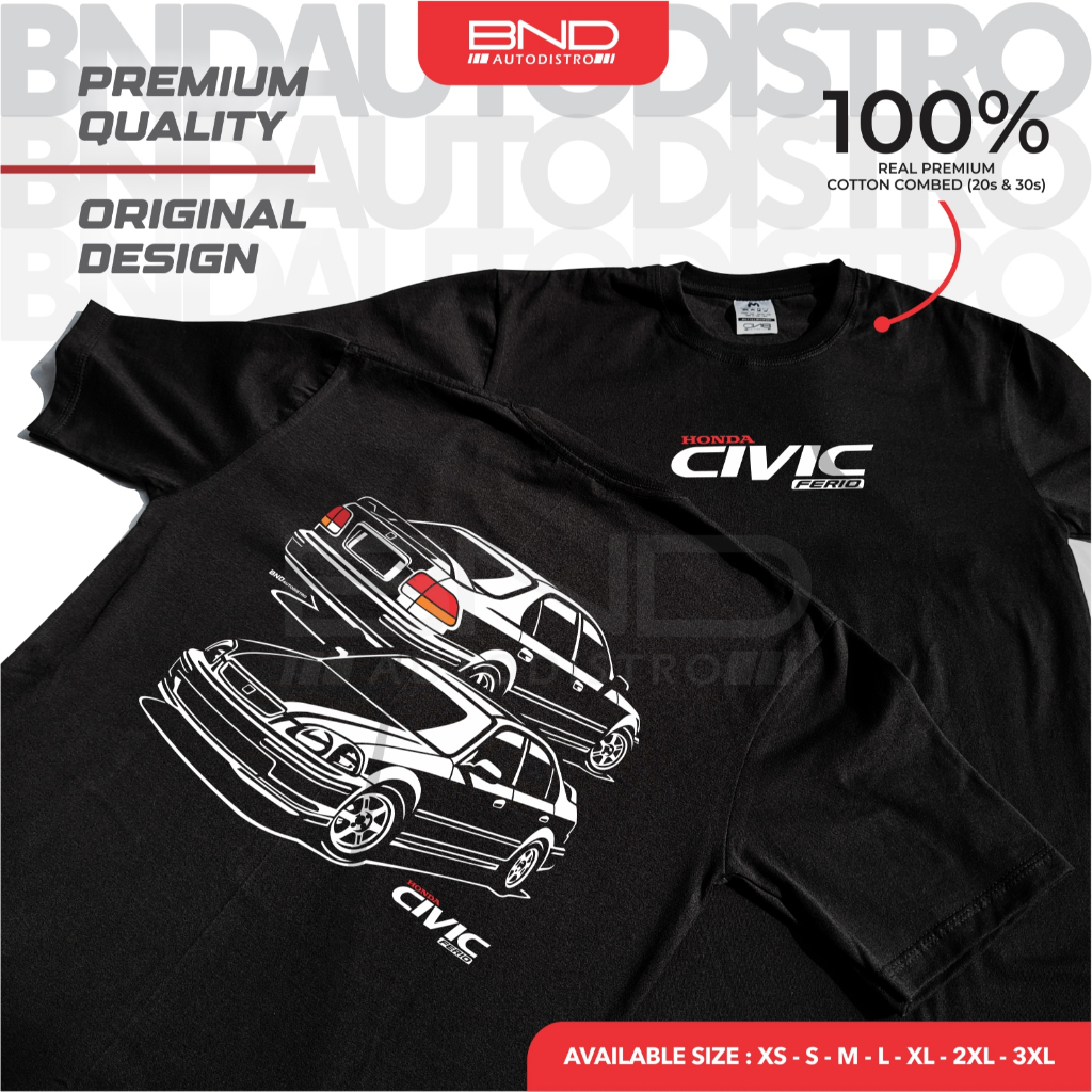 T-Shirt Honda Civic Ferio (SPC) Kaos Civic Ferio Kaos Distro Premium Kaos Otomotif