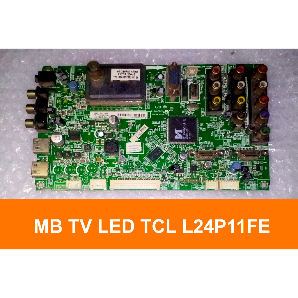 MAINBOARD TV LED TCL 24 INCH MODEL L24P11FE