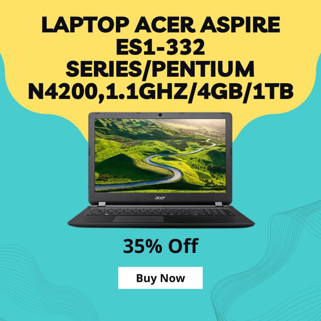Laptop Acer Aspire ES1-332 Series Pentium N4200 1.1GHz Ram 4GB Ssd 1TB