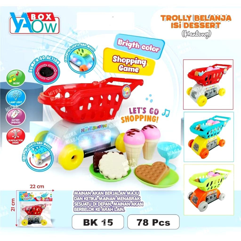 BK16 MAINAN ANAK TROLI BELANJA DESSERT MUSIK, BISA JALAN LAMPU PAKAI BATERAI / BOX TROLLY BELANJA MU