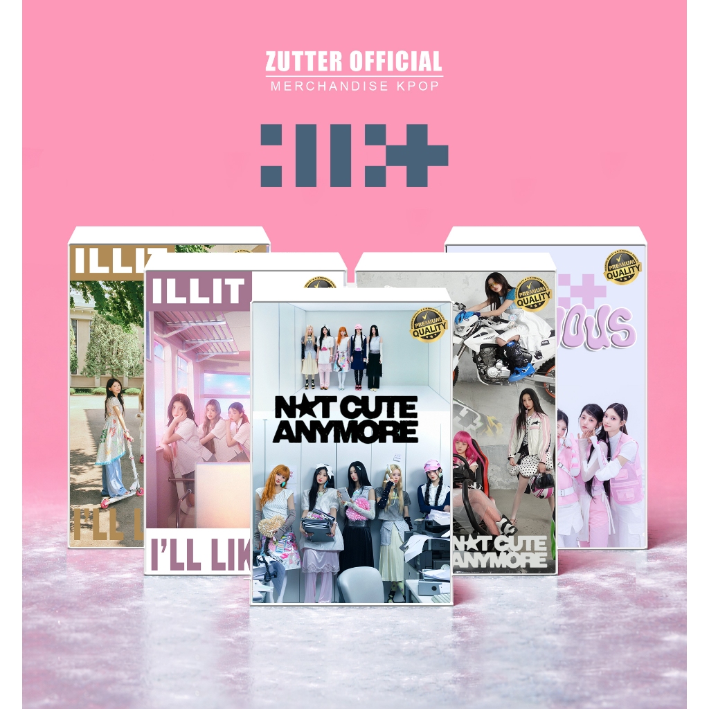 ZUTTER PHOTOCARD ILLIT NOT CUTE ANYMORE PREMIUM