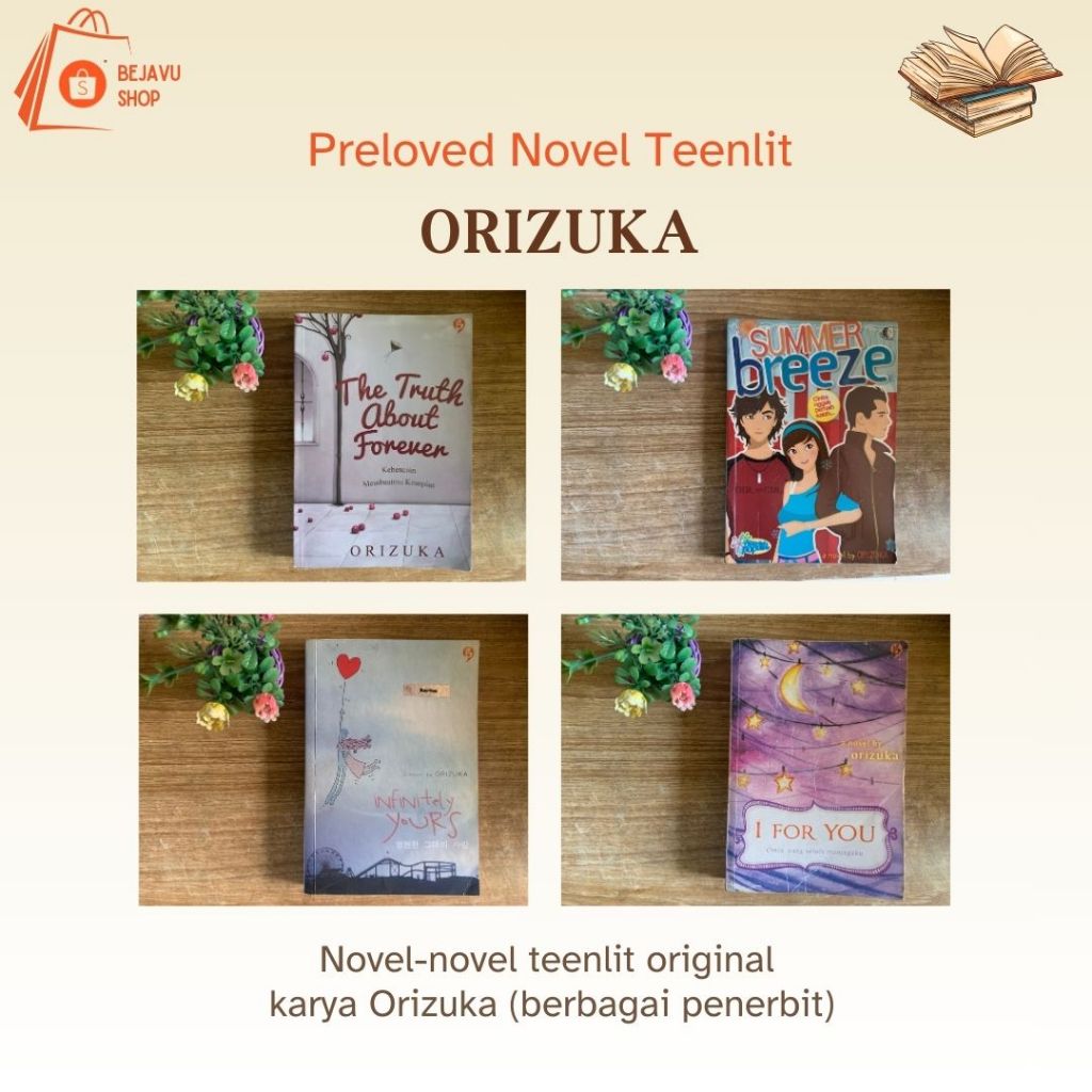 PRELOVED NOVEL-NOVEL TEENLIT KARYA ORIZUKA