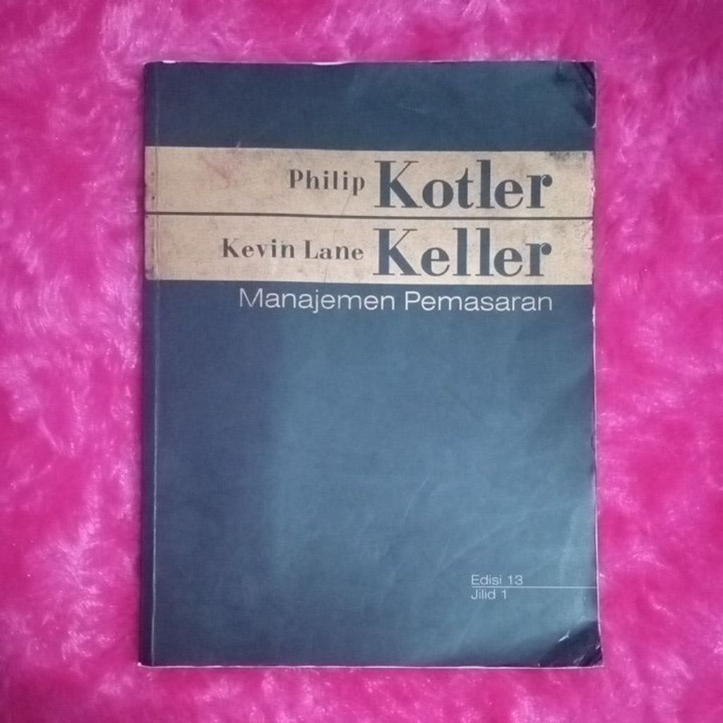 Manajemen Pemasaran kotler, Second