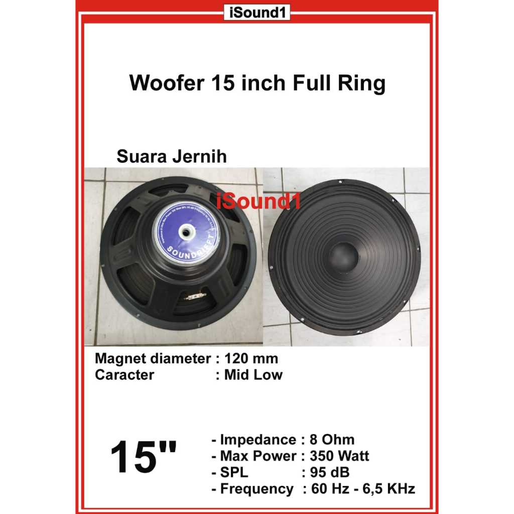 SPEAKER SOUNDRIFFT 15 INCH FULLRANGE 15IN MAGNET 120 KARAKTER MID LOW