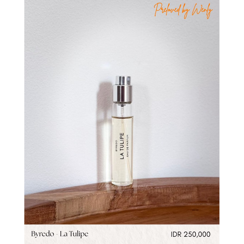 Preloved - Byredo - La Tulipe