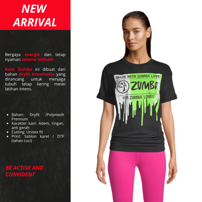 KAOS ZUMBA WEAR MADE WITH LOVE