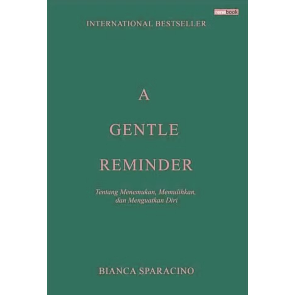A Gentle Reminder - Bianca Sparacino (Hard Cover dan Soft Cover)