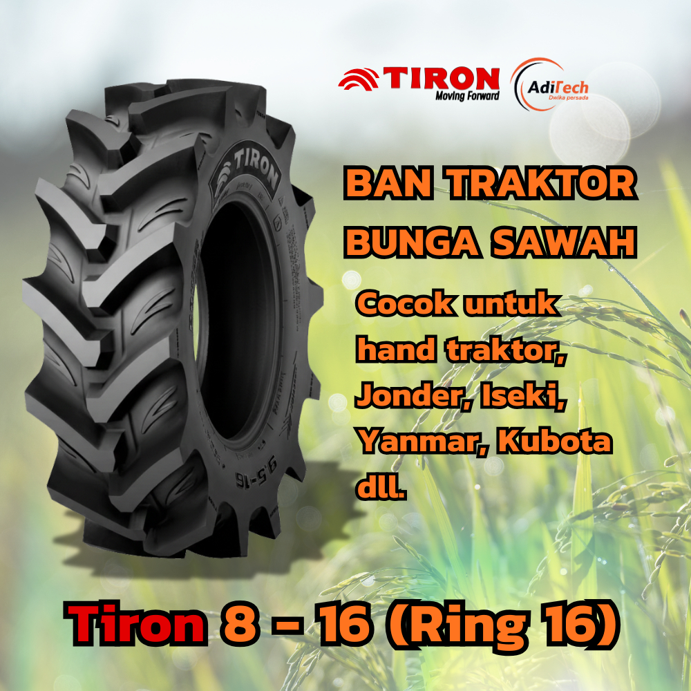 Ban Tiron 8 - 16 (Ring 16) Cocok untuk ban depan hand traktor, Jonder, Iseki nt540, Yanmar EF393, Ku
