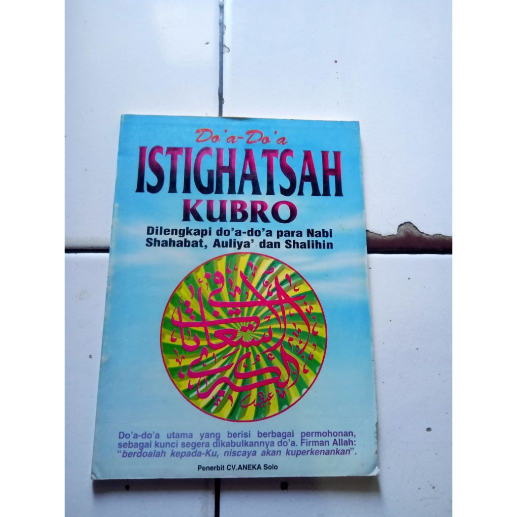 Doa Doa ISTIGHATAH KUBRO CV.ANEKA Solo original