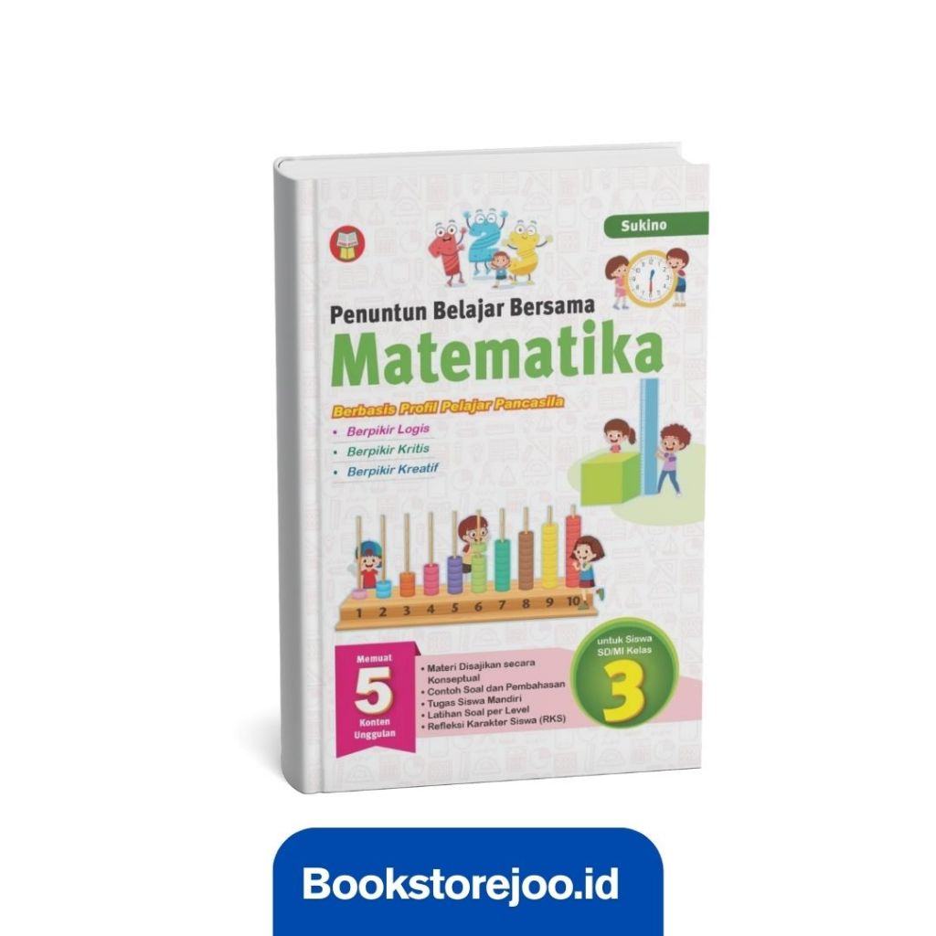 Penuntun Belajar Bersama Matematika Untuk SD/MI Kelas 3 - Sukino