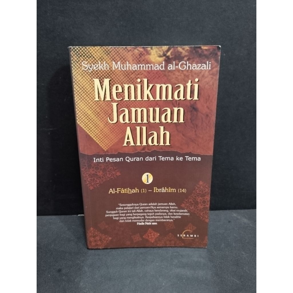 Buku original MENIKMATI JAMUAN ALLAH by Syekh Muhammad Al Ghazali