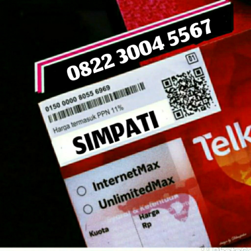 PERDANA TELKOMSEL CANTIK 45567 2230045567 4567 34567 234567 3004 5567