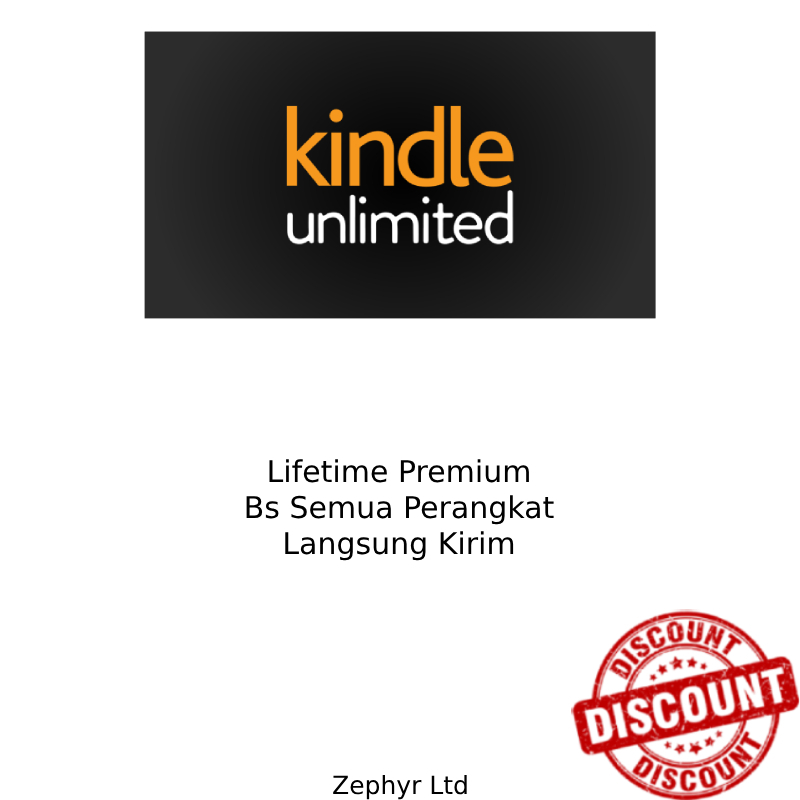 LIFETIME KINDLE UNLIMITED PREMIUM