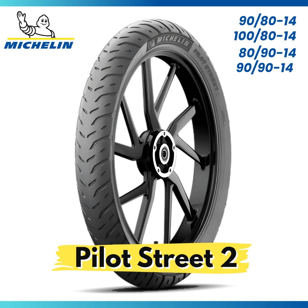 BAN MOTOR MICHELIN PILOT STREET 2 RING 14 80/90-14 90/90-14 90/80-14 100/80-14 120/70-14 TUBELESS OR