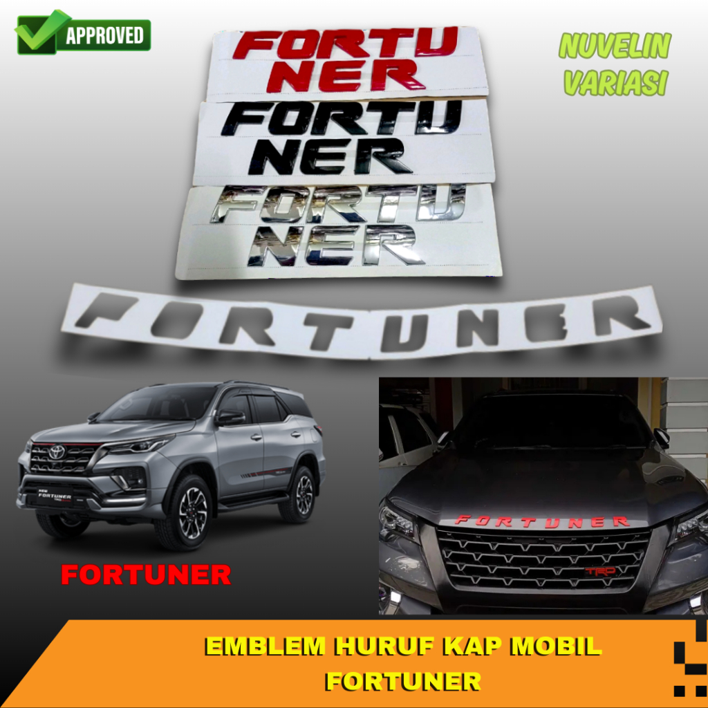 Emblem Huruf Kap Mobil FORTUNER Lengkap Pola & Perekat | HITAM | CHROME | MERAH