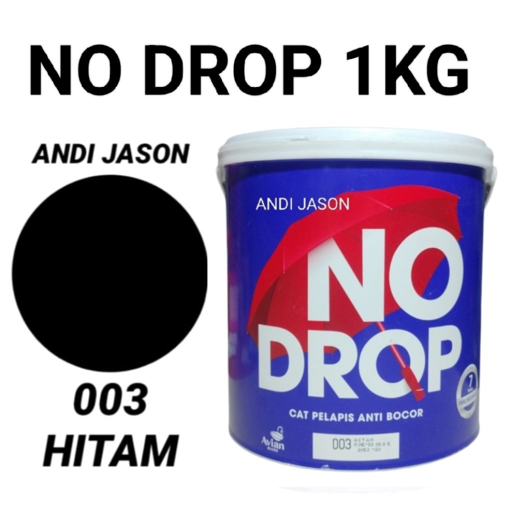 CAT NO DROP PELAPIS ANTI BOCOR NO 003 HITAM KEMASAN 1 KG CAT WATERPROFING NO 1 DI INDONESIA NODROP 1