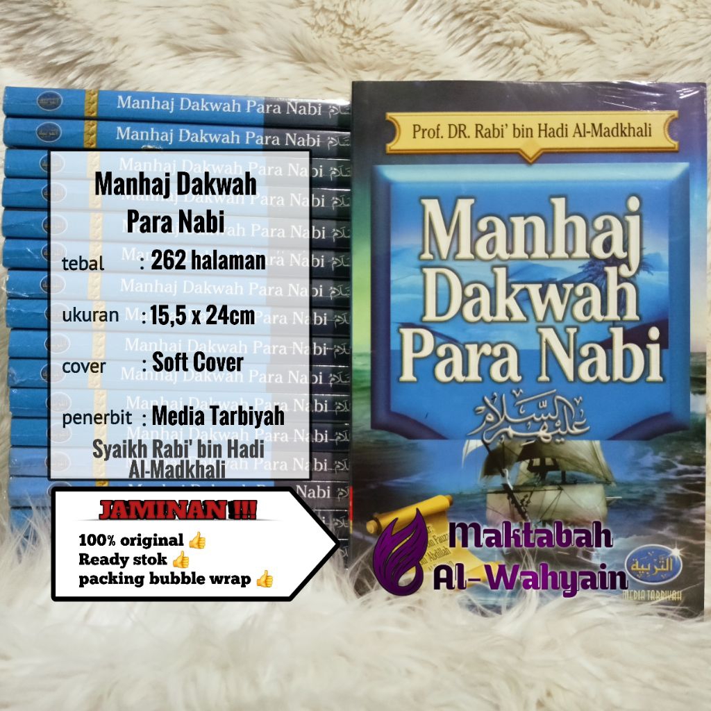 Buku Manhaj Dakwah Para Nabi - Terjemah Kitab Manhajul Anbiya Fi Ad-Da'wah Ilallah Fihil Hikmah Wal 