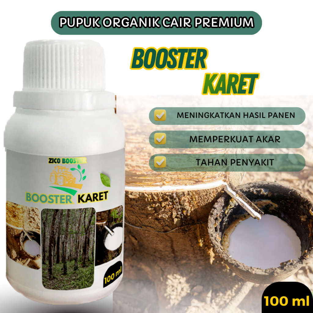 Pupuk Booster Organik Cair / Booster KARET Pupuk Organik 100 ML
