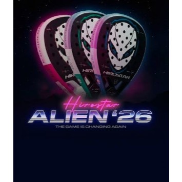 Hirostar Padel Racket [Alien PRO 2026/Alien CORE 2026/Alien Junior/Alien/Alien PRO]