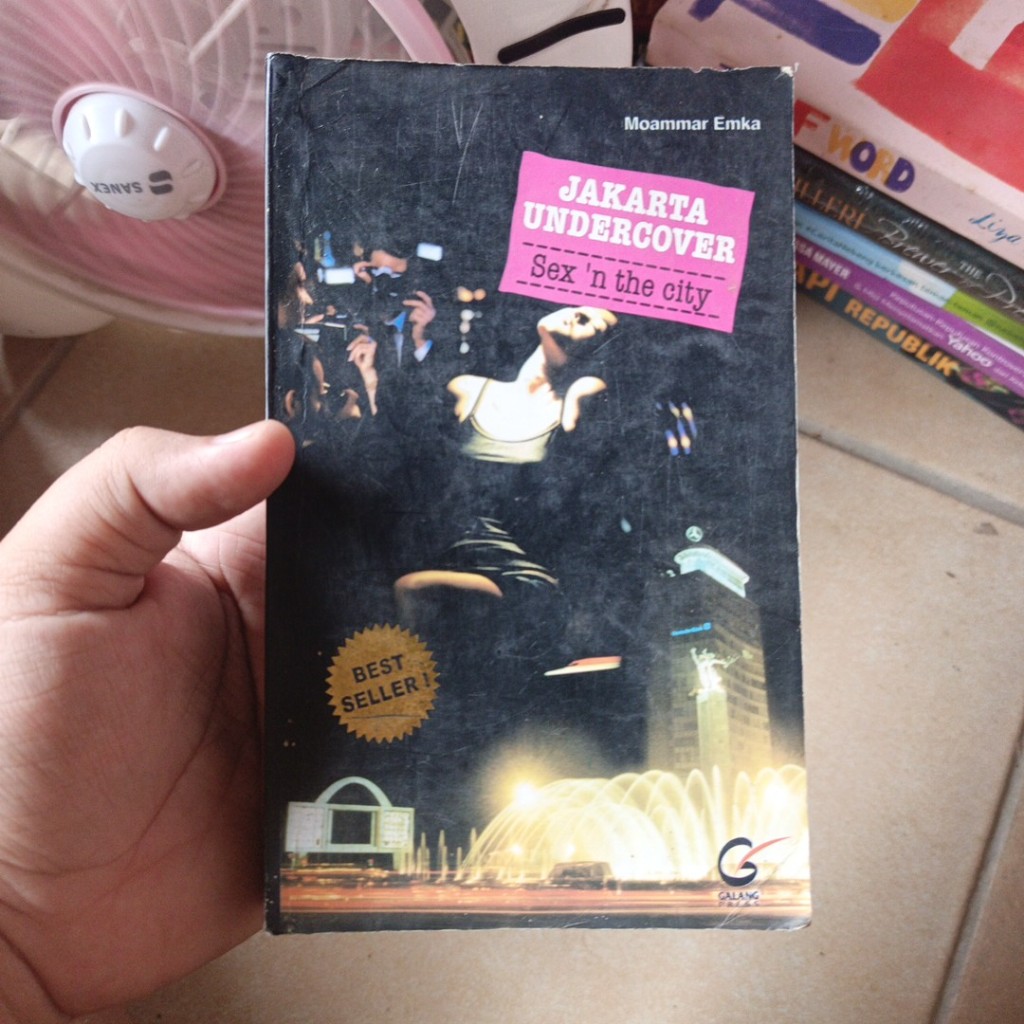[Preloved] Jakarta Undercover: Sex N' the City  Moammar Emka