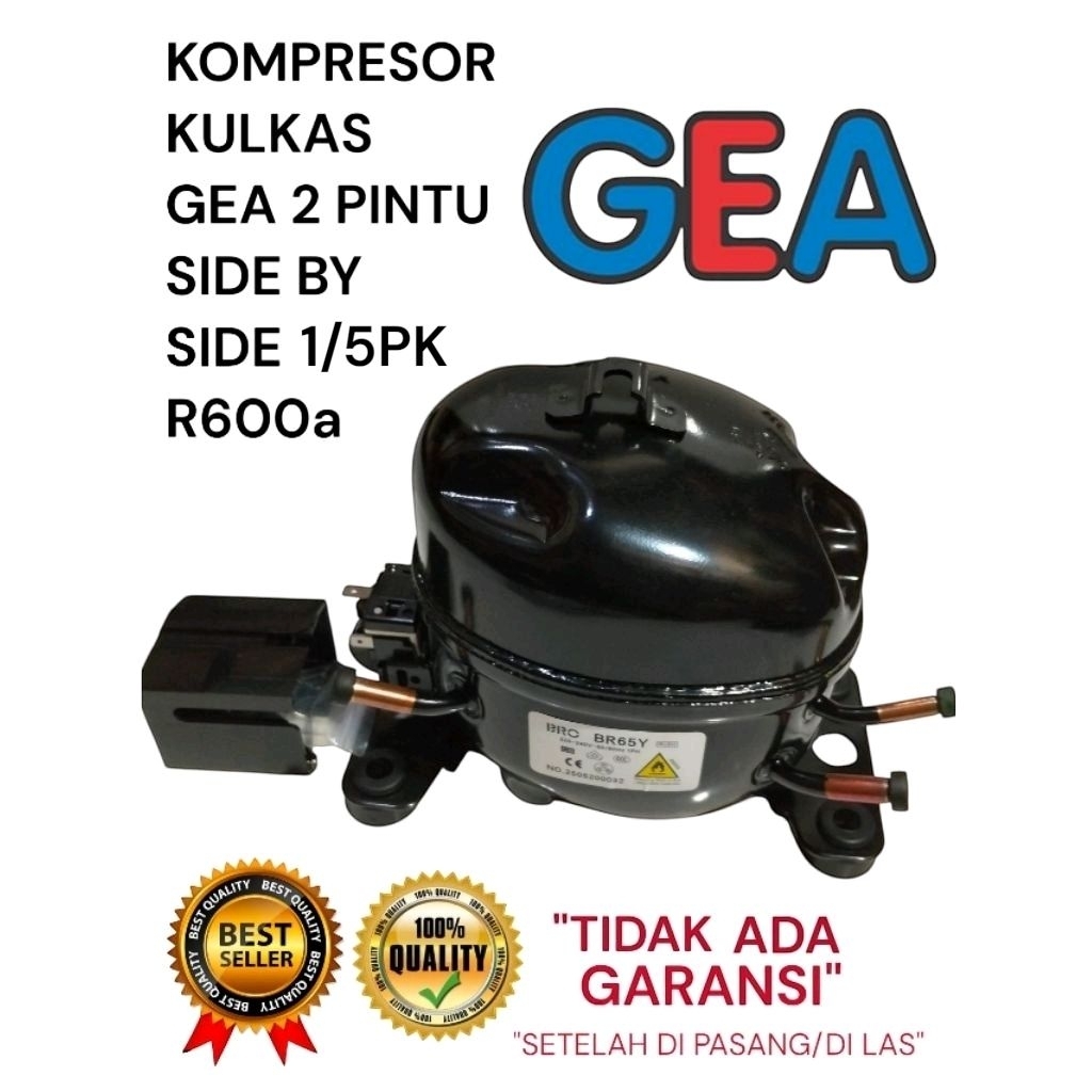 KOMPRESOR KULKAS GEA 2 PINTU SIDE BY SIDE 1/5 PK R600a