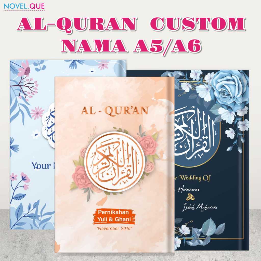 Al-Quran Custom Cover Nama Souvenir Pernikahan Mahar Seserahan Quran Wedding A5/A6