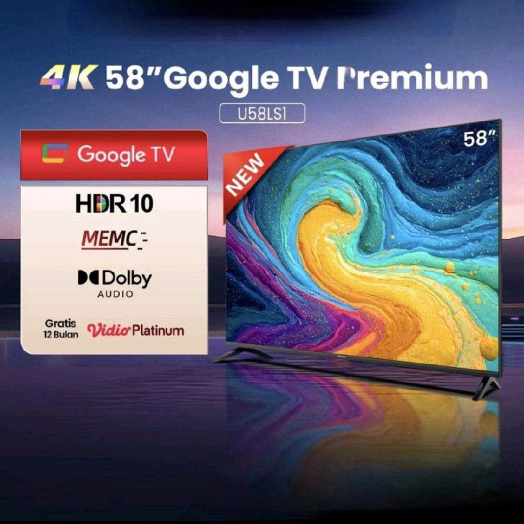 LED TV CHANGHONG 58 INCH 4K UHD GOOGLE TV - U 58LS1