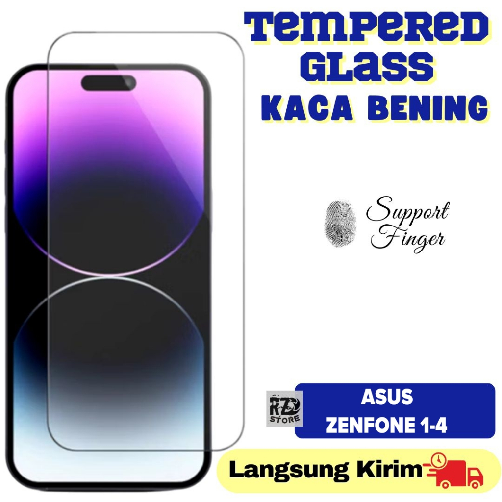 TG KACA BENING Tempered glass ASUS ZENFONE 2 3 4 LASER MAX DELUXE SELFIE PRO PLUS 5 5.2 5.5 6 INC