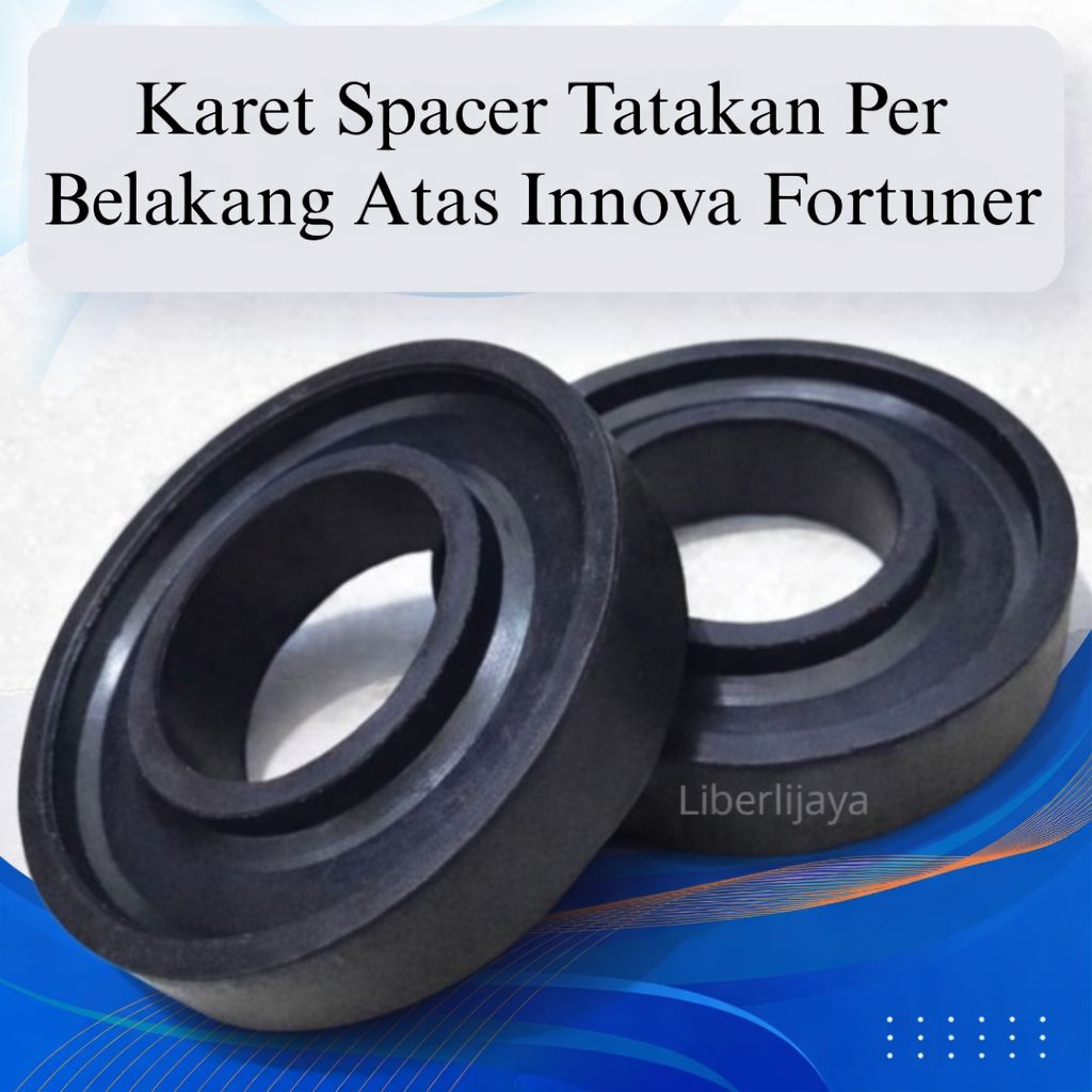 Karet Spacer Belakang Atas - Toyota Innova Fortuner - 1 Set (2pcs) | Tatakan Per Keong / Dudukan Per