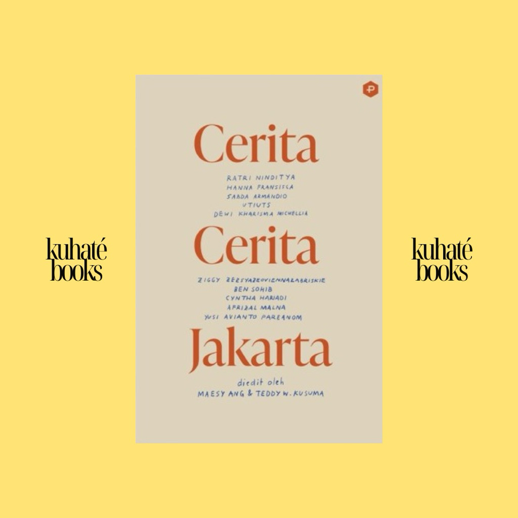 [Original] Cerita-Cerita Jakarta - Ratri Ninditya, Dkk