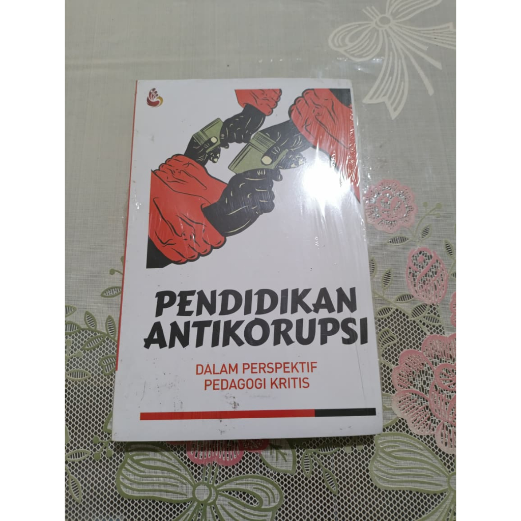 Buku Pendidikan Antikorupsi dalam Perspektif Pedagogi Kritis