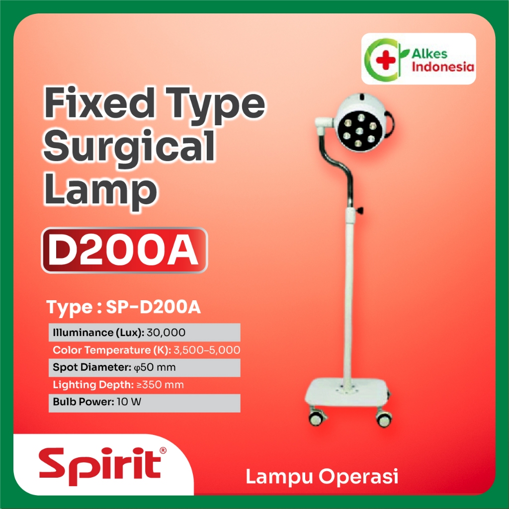 SPIRIT I Fixed Type Surgical Lamp – D200A I Lampu Operasi Rumah Sakit