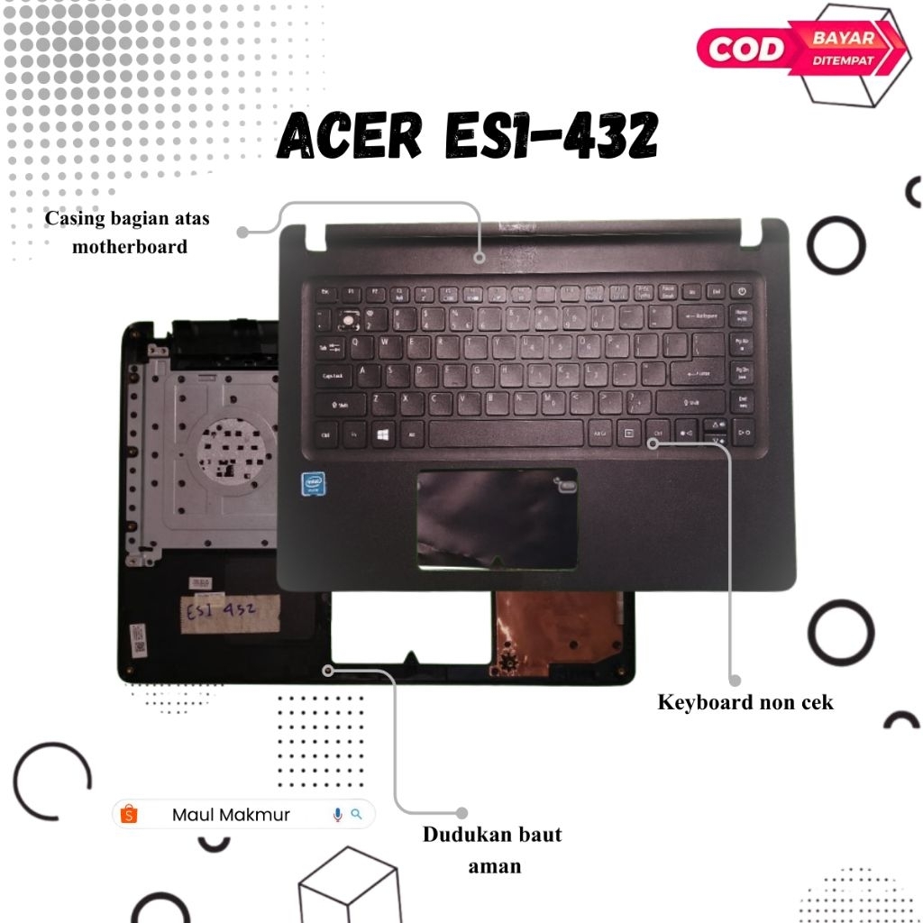 SECOND Casing Laptop Acer ES1-432 ES1 432 | Casing C Bagian Atas Motherboard Laptop
