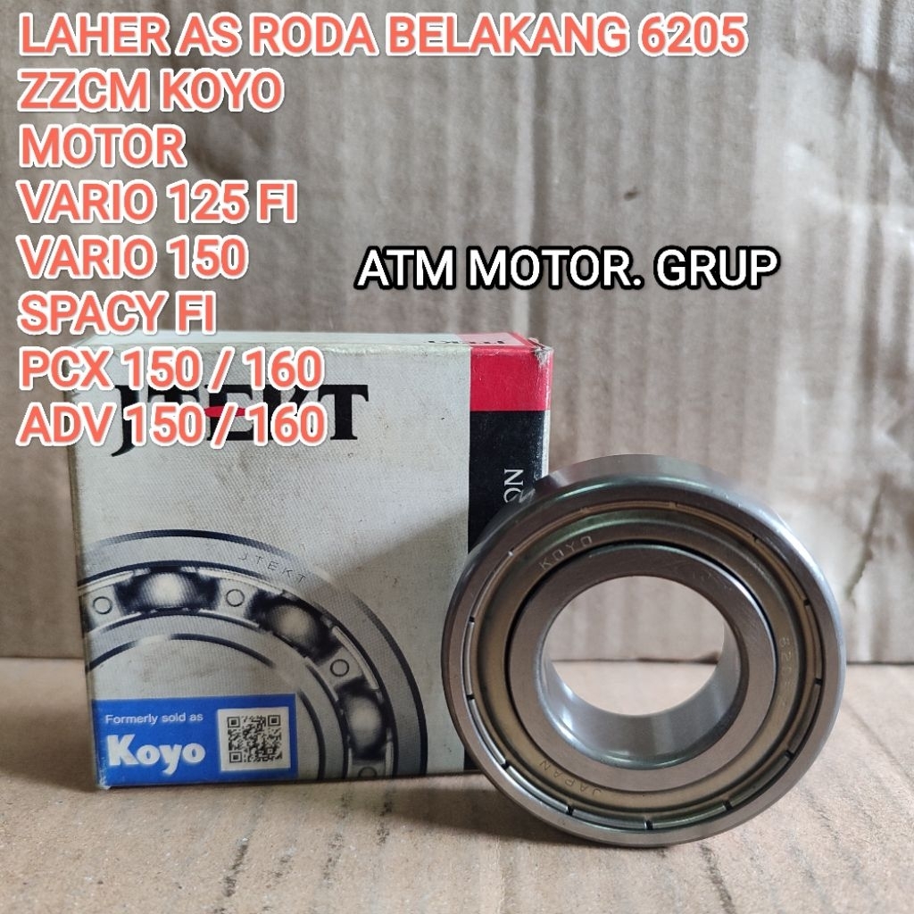LAHER / BEARING AS RODA BELAKANG MOTOR VARIO 125 FI 6205ZZCM ORIGINAL KOYO