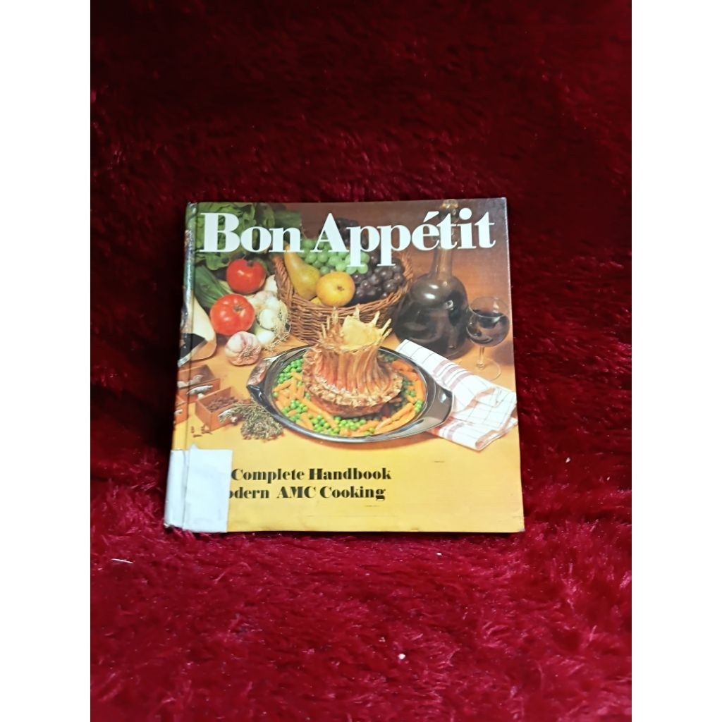 BUKU BON APPETIT ( THE COMPLETE AMC COOKBOOK ) BY GISELA NAU